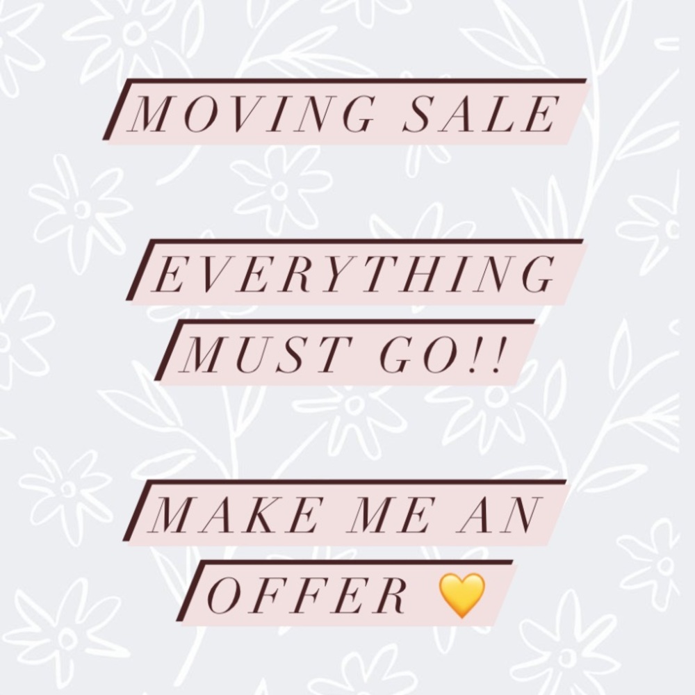 MOVING SALE!!